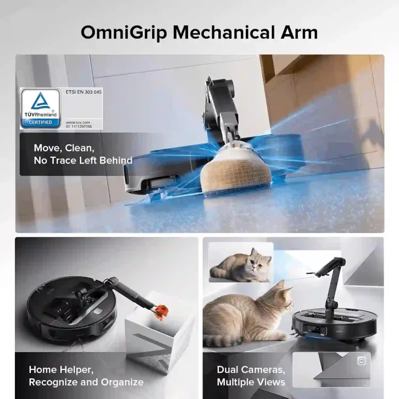 بازوی رباتیک پنجمحوره مجهز به فناوری OmniGrip™ قادر است جورابها، دستمالها و اشیای سبک تا حدود ۳۰۰ گرم را بردارد و کنار بگذارد تا مسیر نظافت آزاد شود.
